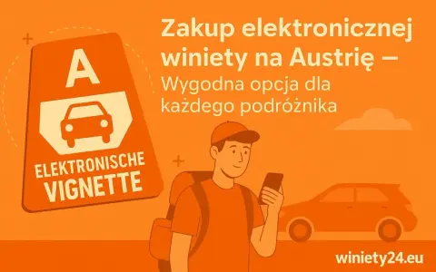 Gdzie kupić e-winietę Austria? Zakup elektronicznej winiety na Austrię to wygodna opcja dla każdego podróżnika.